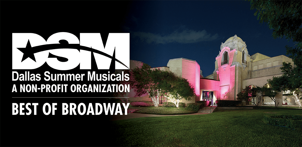 Dallas Summer Musicals First In The Nation To Bring Back Live Broadway ...